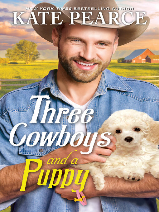 Title details for Three Cowboys and a Puppy by Kate Pearce - Wait list